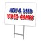 Signmission New & Used Video Game Yard & Stake outdoor plastic coroplast window, C-1216 New & Used Video Game C-1216 New And Used Video Game - alternate 1
